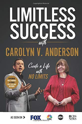 Limitless Success with Carolyn V. Anderson