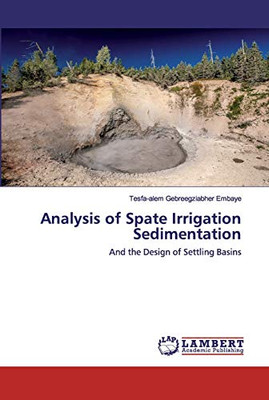 Analysis of Spate Irrigation Sedimentation