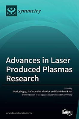 Advances in Laser Produced Plasmas Research