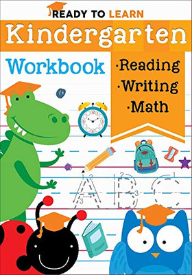 Ready to Learn: Kindergarten Workbook