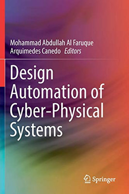 Design Automation of Cyber-Physical Systems