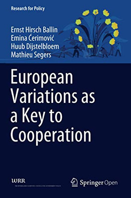 European Variations as a Key to Cooperation