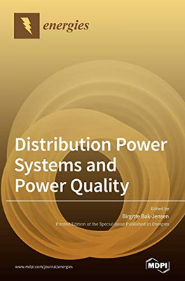 Distribution Power Systems and Power Quality