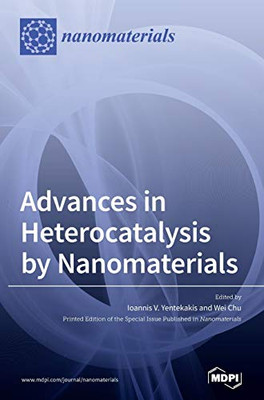 Advances in Heterocatalysis by Nanomaterials