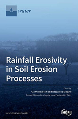 Rainfall Erosivity in Soil Erosion Processes