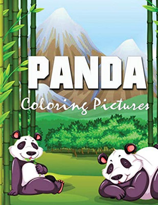 Panda Coloring Pictures : For Boys and Girls