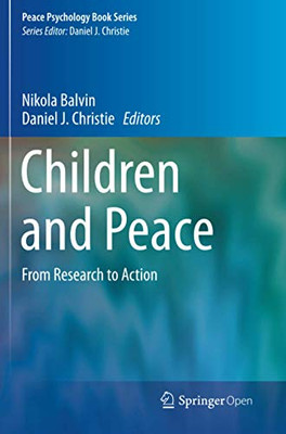 Children and Peace : From Research to Action