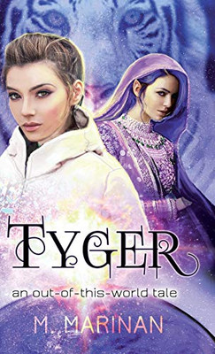 Tyger : An Out-of-this-world Tale (hardcover)