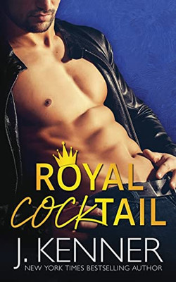 Royal Cocktail : A Man of the Month Bonus Book