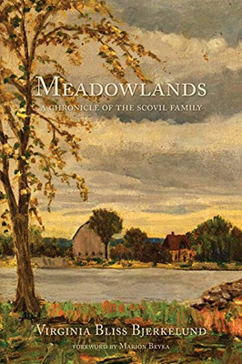 Meadowlands : A Chronicle of the Scovil Family