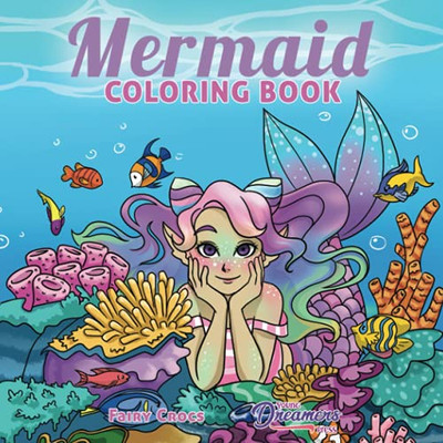 Mermaid Coloring Book : For Kids Ages 4-8, 9-12