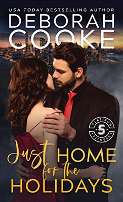 Just Home for the Holidays : A Christmas Romance