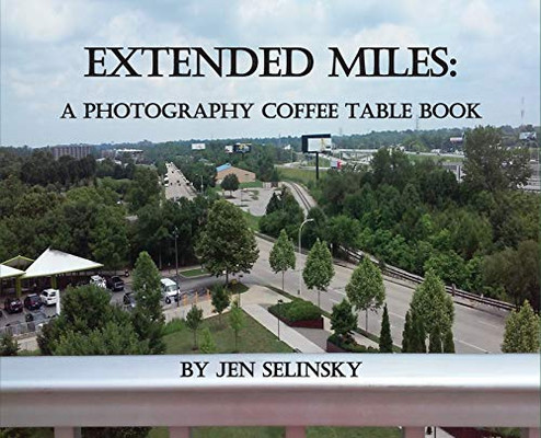 Extended Miles : A Photography Coffee Table Book