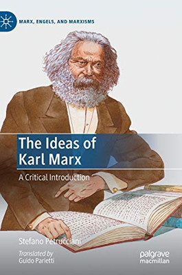 The Ideas of Karl Marx : A Critical Introduction