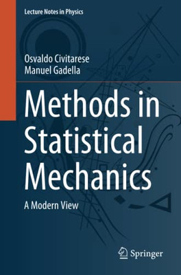 Methods in Statistical Mechanics : A Modern View