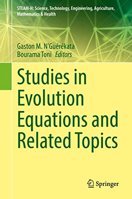 Studies in Evolution Equations and Related Topics Studies in Evolution Equations and Related Topics