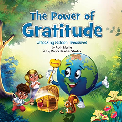 The Power of Gratitude Unlocking Hidden Treasures