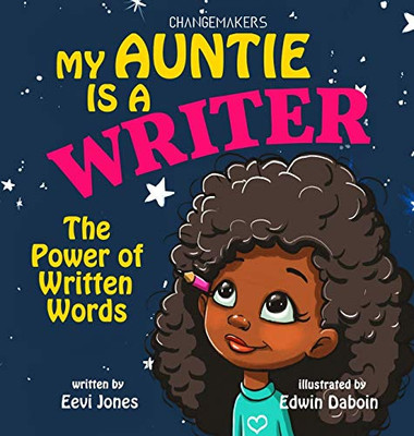 My Auntie Is A Writer : The Power Of Written Words
