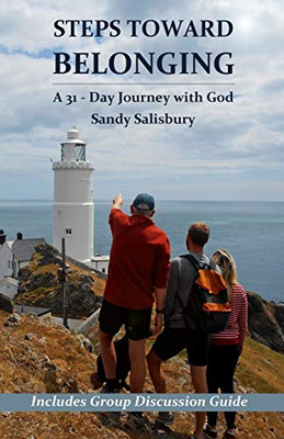 Steps Toward Belonging : A 31-Day Journey with God