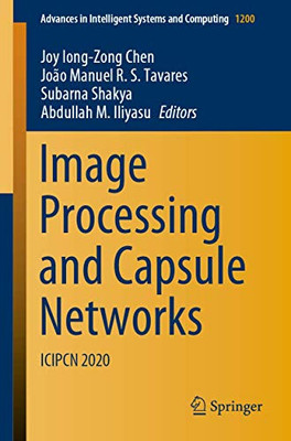 Image Processing and Capsule Networks : ICIPCN 2020