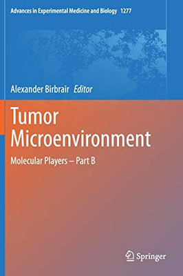 Tumor Microenvironment : Molecular Players û Part B