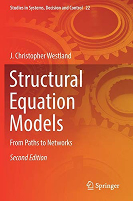 Structural Equation Models : From Paths to Networks