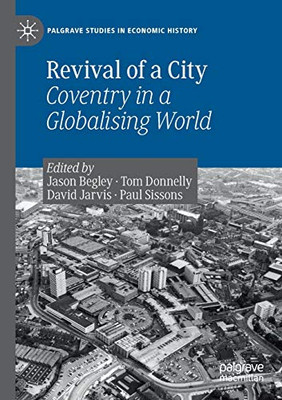 Revival of a City : Coventry in a Globalising World