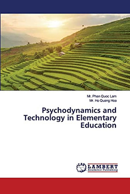 Psychodynamics and Technology in Elementary Education