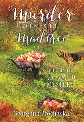 Murder Comes to Madtree : The Sixth Snoopypuss Mystery