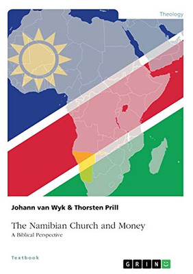 The Namibian Church and Money : A Biblical Perspective
