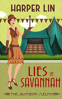 Lies in Savannah : 1920s Historical Paranormal Mystery