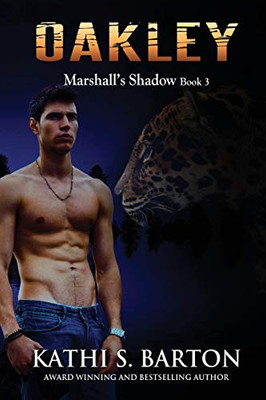 Oakley : Marshall's Shadow - Jaguar Shapeshifter Romance