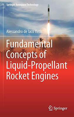 Fundamental Concepts of Liquid Propellant Rocket Engines