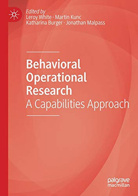 Behavioral Operational Research : A Capabilities Approach
