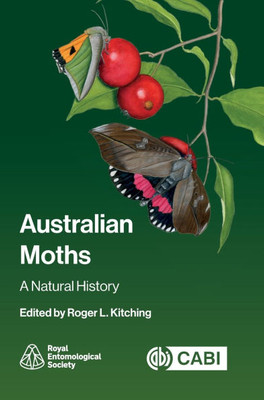 Australian Moths: A Natural History