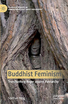 Buddhist Feminism : Transforming Anger against Patriarchy