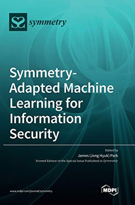 Symmetry-Adapted Machine Learning for Information Security