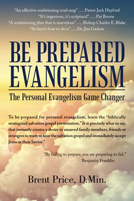 Prepared Evangelism : The Personal Evangelism Game Changer