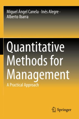 Quantitative Methods for Management : A Practical Approach