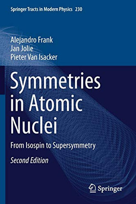Symmetries in Atomic Nuclei : From Isospin to Supersymmetry