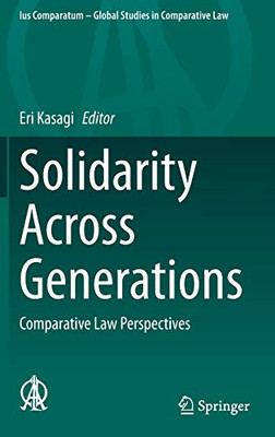 Solidarity Across Generations : Comparative Law Perspectives