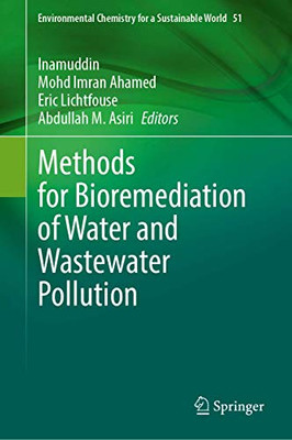 Methods for Bioremediation of Water and Wastewater Pollution