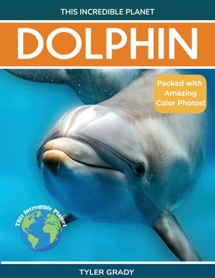 Dolphin: Fascinating Animal Facts for Kids