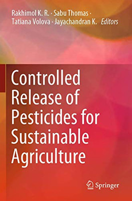 Controlled Release of Pesticides for Sustainable Agriculture