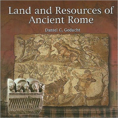Land and Resources of Ancient Rome