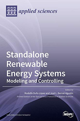 Standalone Renewable Energy Systems : Modeling and Controlling