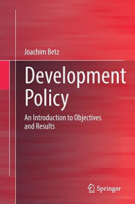 Development Policy : An Introduction to Objectives and Results