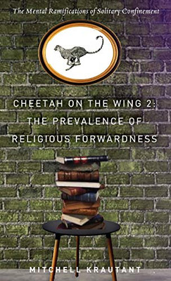 Cheetah on the Wing 2 : The Prevalence of Religious Forwardness