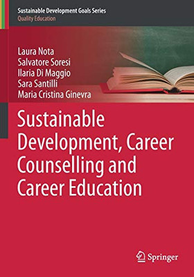 Sustainable Development, Career Counselling and Career Education