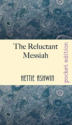 The Reluctant Messiah: A Light-hearted Look at Mistaken Identity